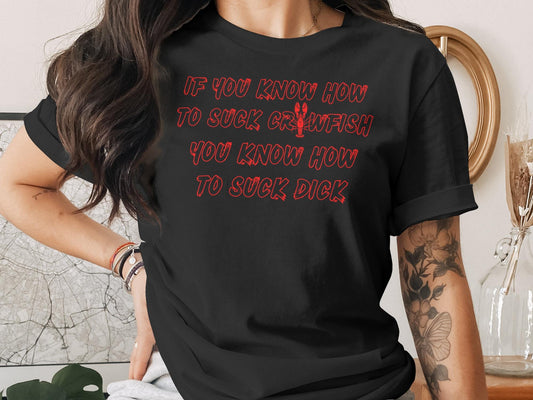 Funny Crawfish Boil T-Shirt: Offensive Humor, Sarcastic Gift