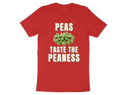 Red t-shirt with text "PEAS TASTE THE PEANESS" and a pile of peas.