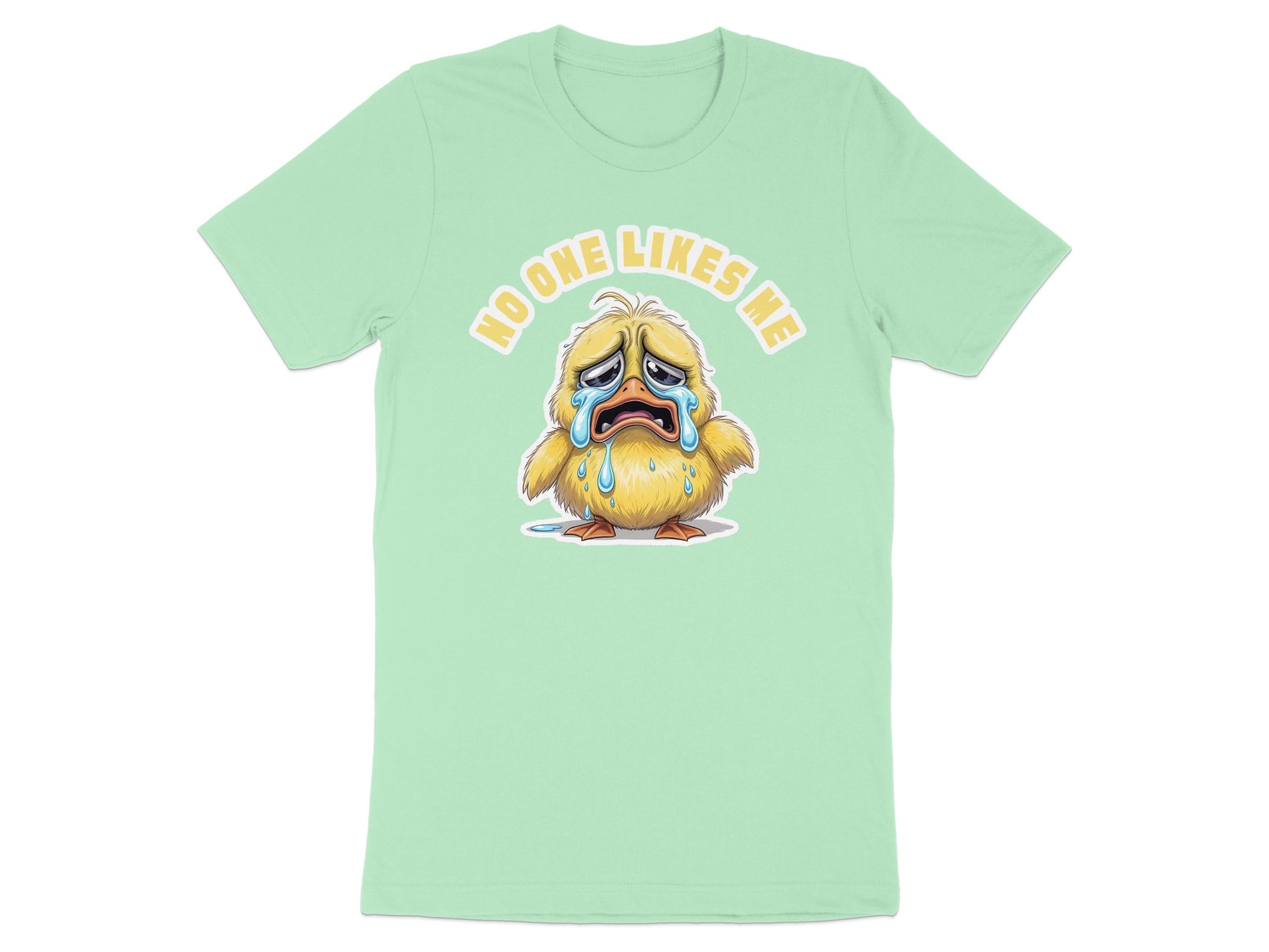 Mint green t-shirt with a crying chick graphic and text "No One Likes Me."