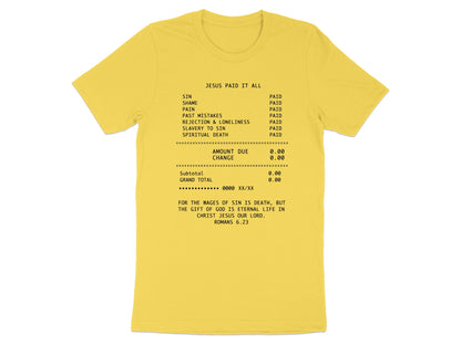 Yellow t-shirt with "Jesus Paid It All" receipt graphic and Romans 6:23 quote.