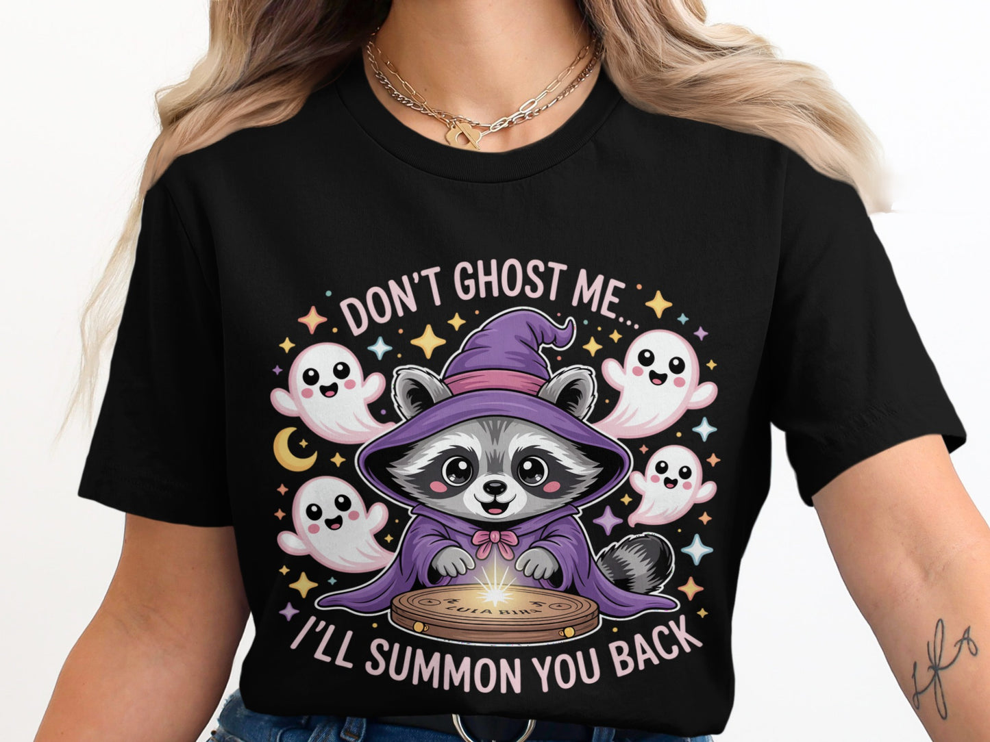 Raccoon wizard surrounded by ghosts with text "DON'T GHOST ME..." and "I'LL SUMMON YOU BACK".