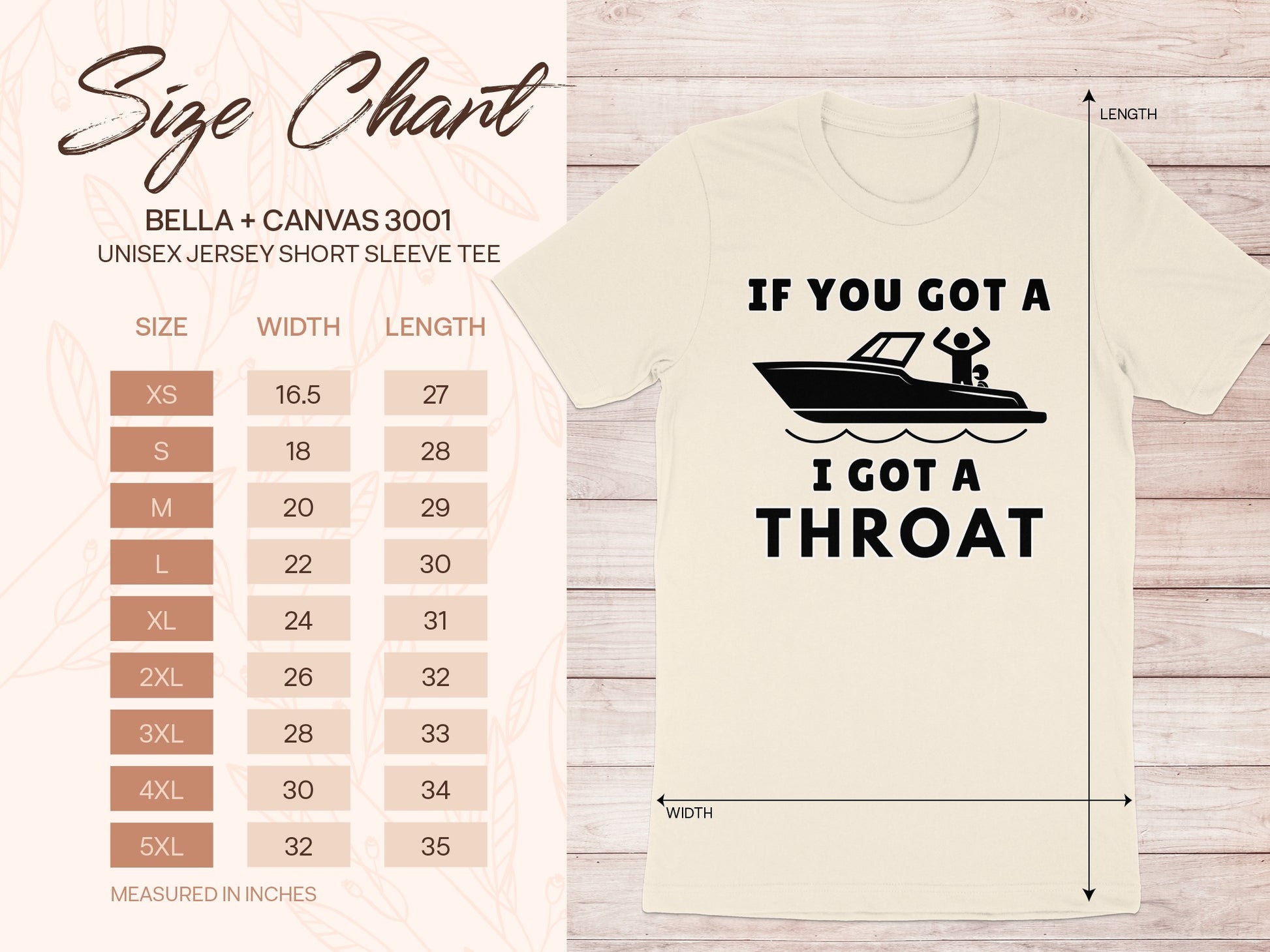Bella + Canvas 3001 size chart with t-shirt graphic: If you got a boat, I got a throat.