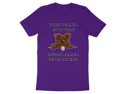 Purple t-shirt with cartoon dog and text "FIRST NAME: STOPTHAT, SECOND NAME: GETBACKHERE".