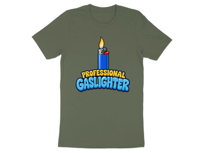 Green t-shirt with cartoon lighter graphic and text "PROFESSIONAL GASLIGHTER".