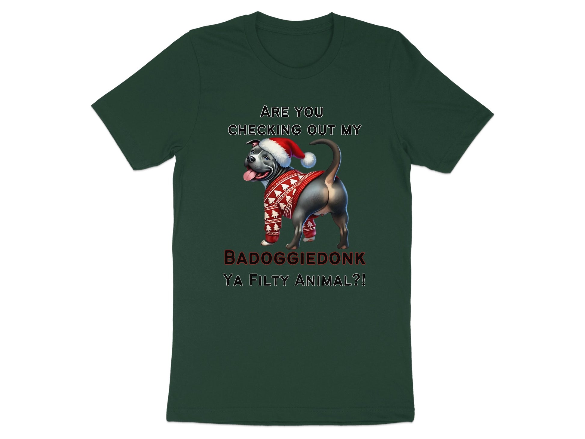 Dark green t-shirt with a pit bull wearing a Santa hat and sweater, with text.