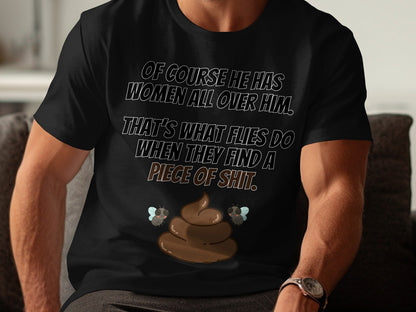 Black t-shirt with text and cartoon flies around a pile of poop.