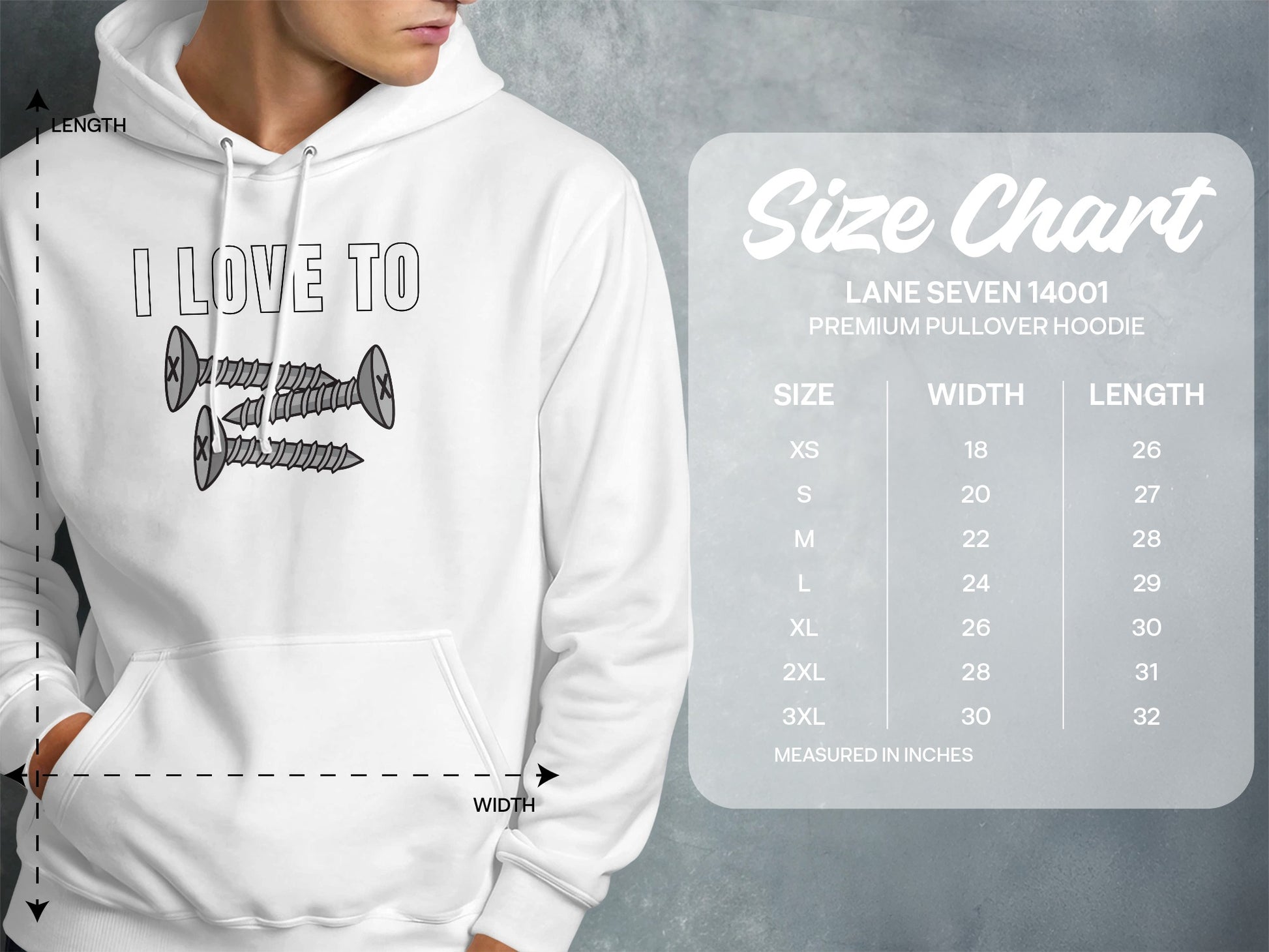 White hoodie with "I LOVE TO" and screws graphic, plus size chart.