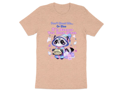 Raccoon in wizard hat with Ouija board and "Don't Ghost Me Or Else I'll Summon You Back Bitch" text.