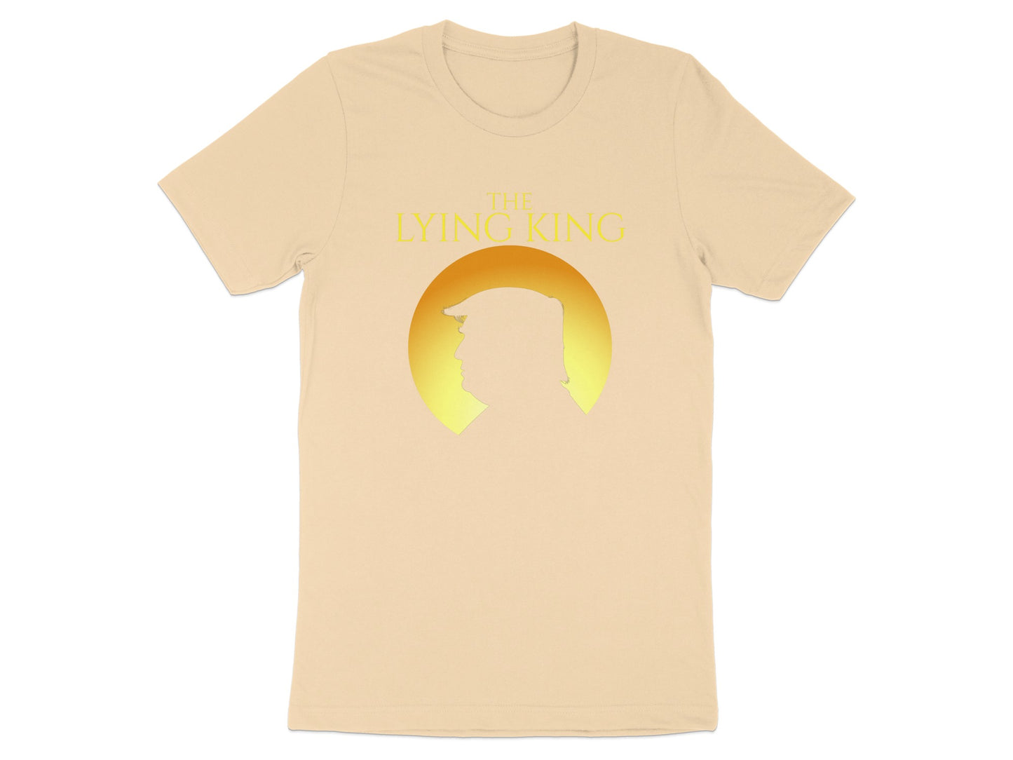 Light tan t-shirt with "THE LYING KING" text above Donald Trump's silhouette.