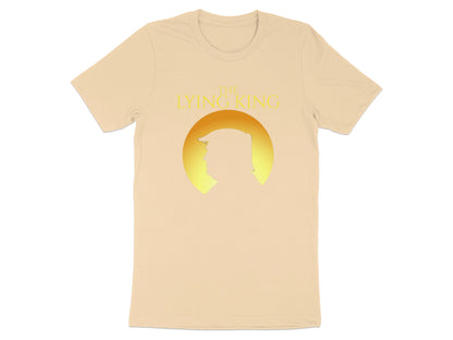 Light tan t-shirt with "THE LYING KING" text above Donald Trump's silhouette.