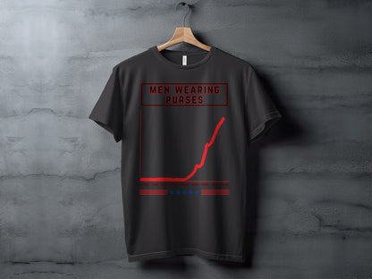 Black t-shirt with red text "MEN WEARING PURSES" and an upward trending graph.