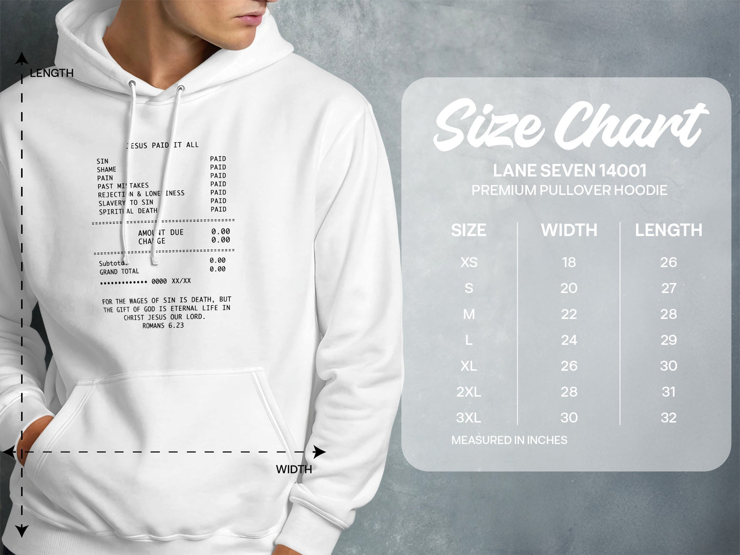 White hoodie with "Jesus Paid It All" receipt print and size chart.