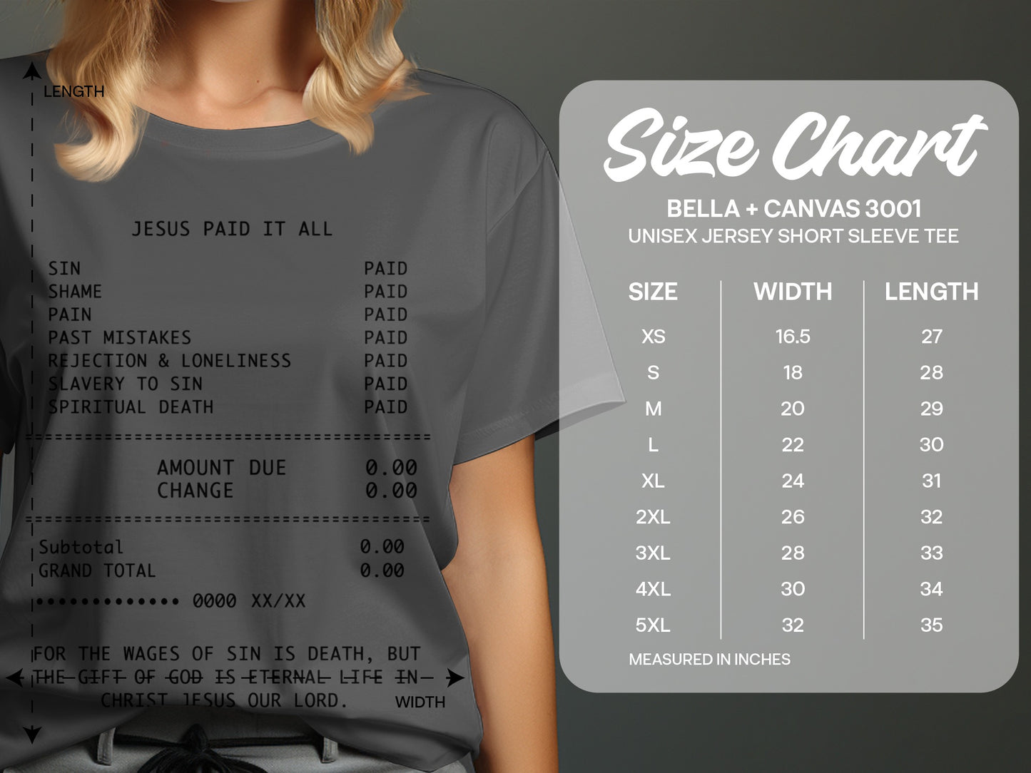 Grey t-shirt with receipt text "JESUS PAID IT ALL" and size chart.