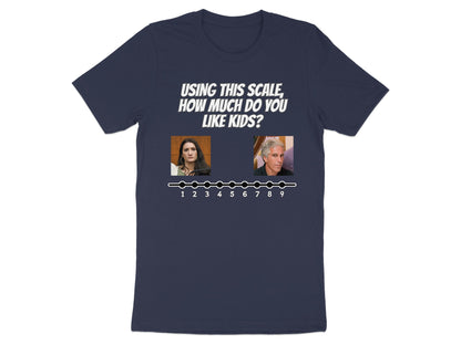 Dark blue t-shirt with text "USING THIS SCALE, HOW MUCH DO YOU LIKE KIDS?" and two portraits above a numbered scale.