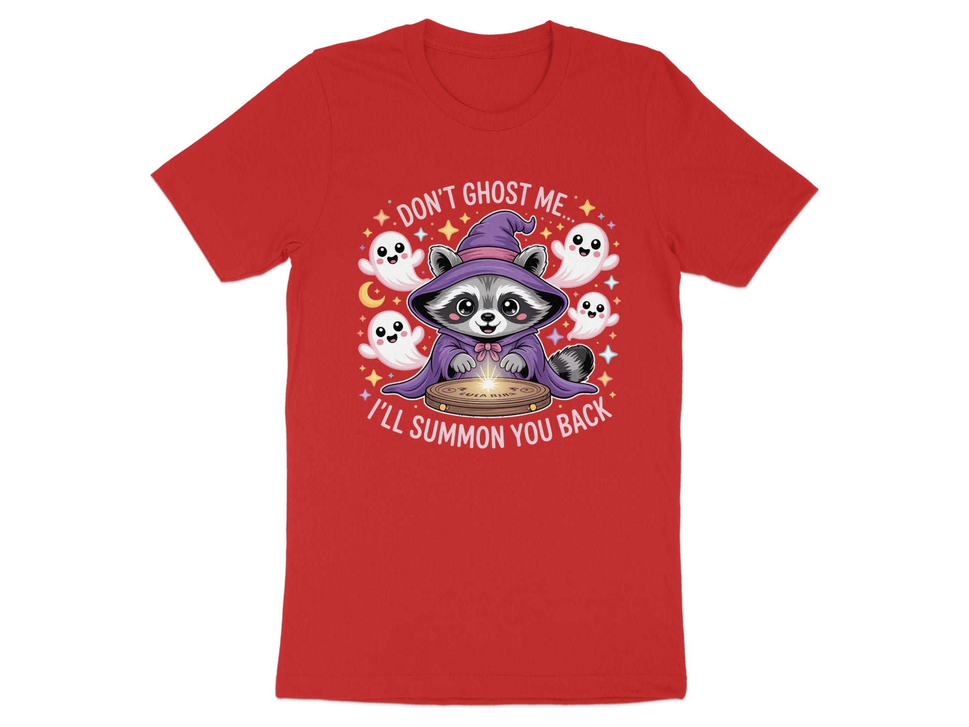 Raccoon in wizard hat with ghosts and text "Don't ghost me... I'll summon you back."