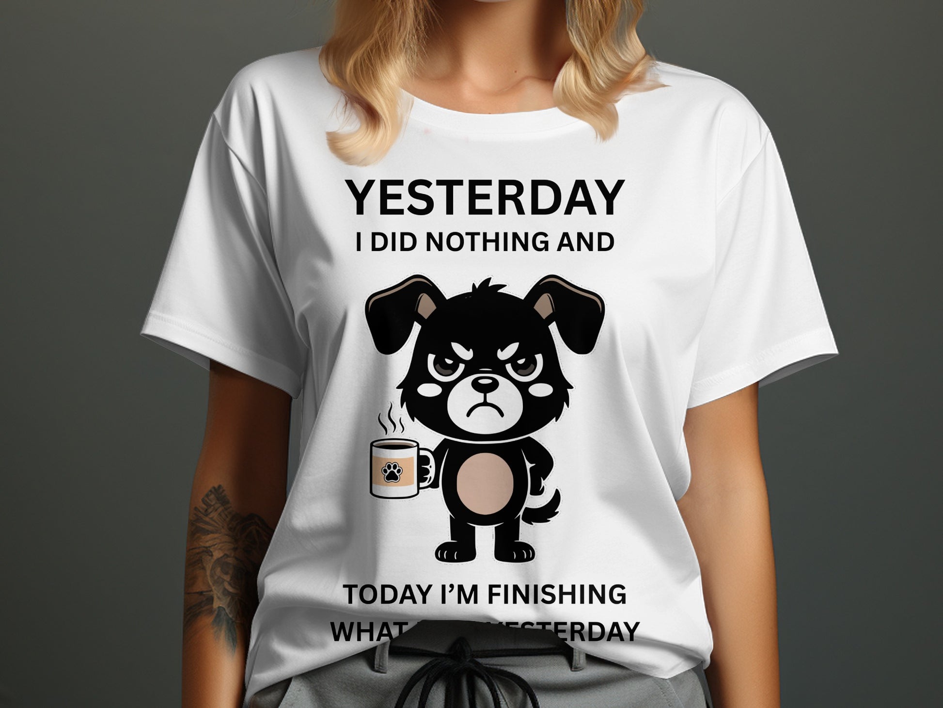 White t-shirt graphic with angry dog holding coffee mug and text.