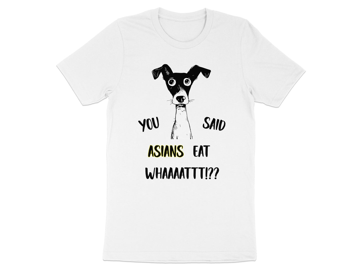 White t-shirt with a black and white dog illustration and text.