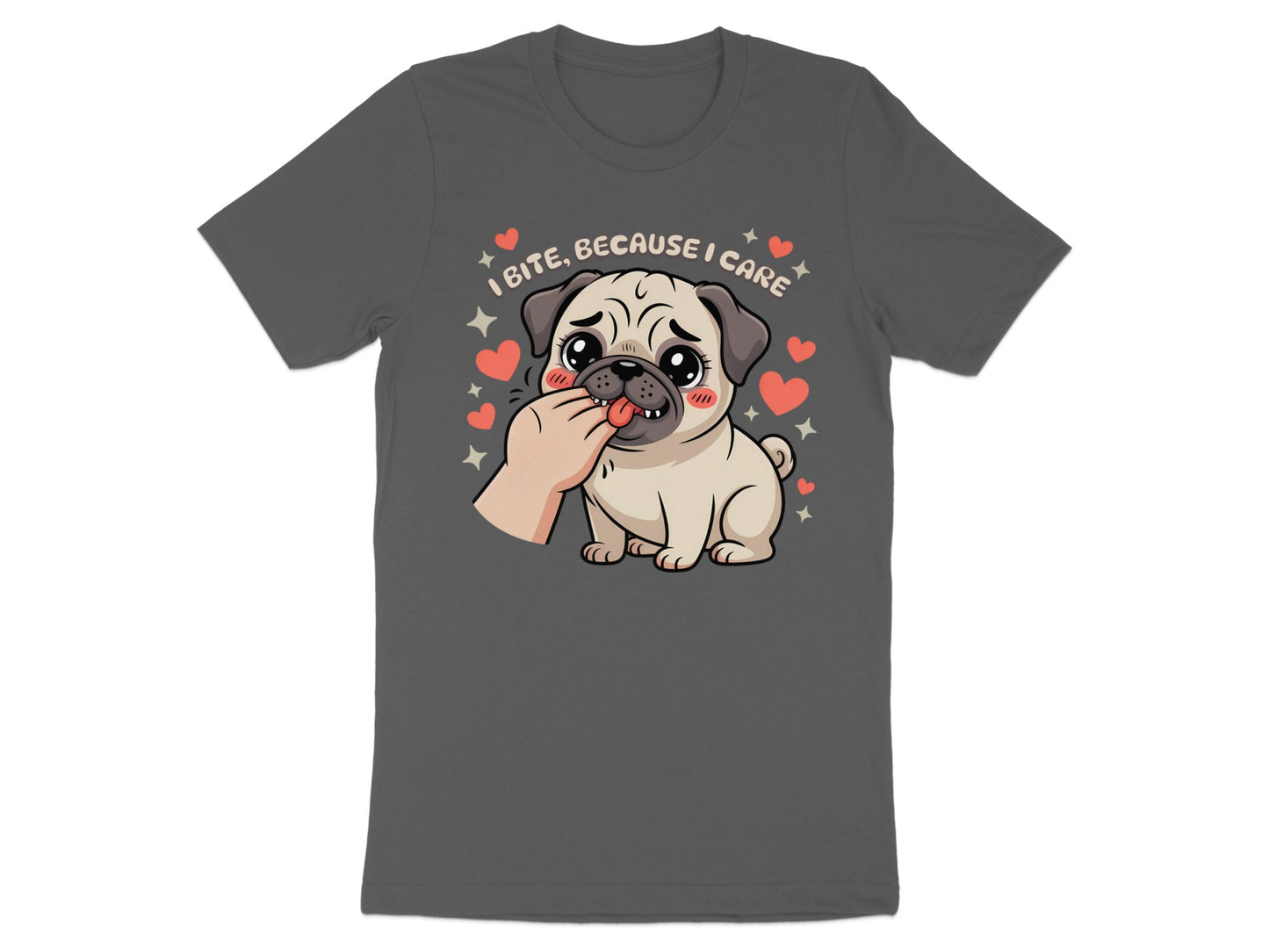 Cute pug with tongue out, hand in its mouth, and text "I BITE, BECAUSE I CARE."