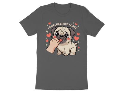 Cute pug with tongue out, hand in its mouth, and text "I BITE, BECAUSE I CARE."