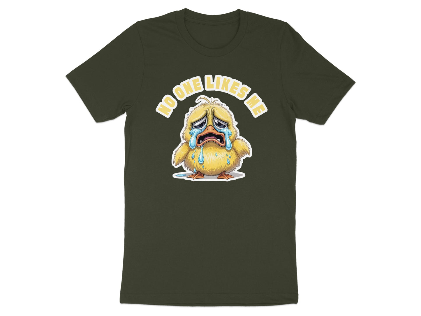 Dark green t-shirt with cartoon chick crying and text "No One Likes Me".