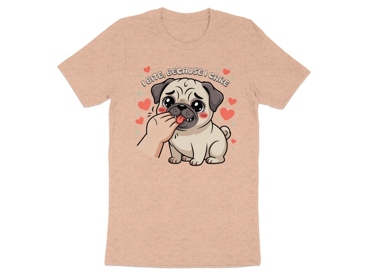 Pug puppy being fed a finger with text "I bite, because I care" and hearts.