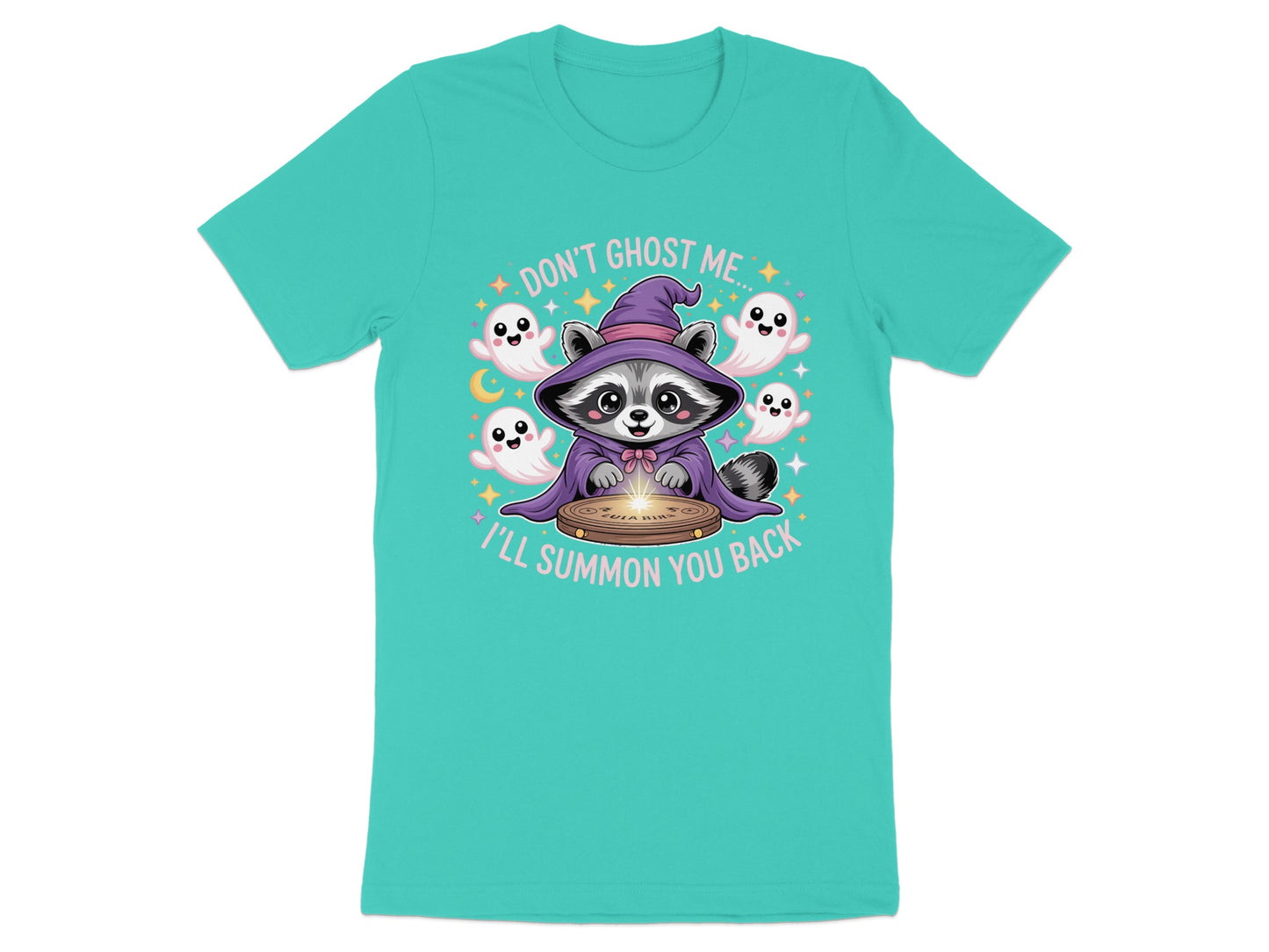 Raccoon in witch hat surrounded by ghosts, with text "Don't ghost me I'll summon you back".
