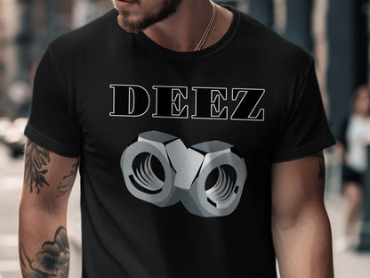 Black t-shirt with "DEEZ" text above two grey nuts artwork.