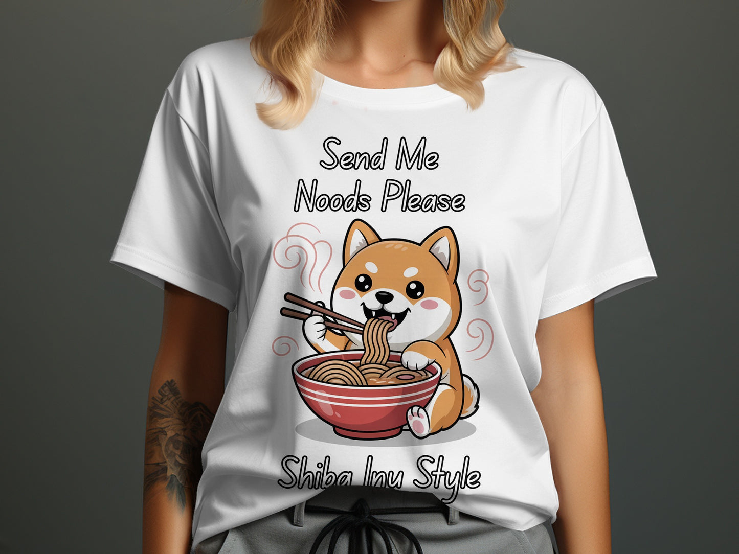 White t-shirt with Shiba Inu eating noodles, text "Send Me Noods Please Shiba Inu Style"
