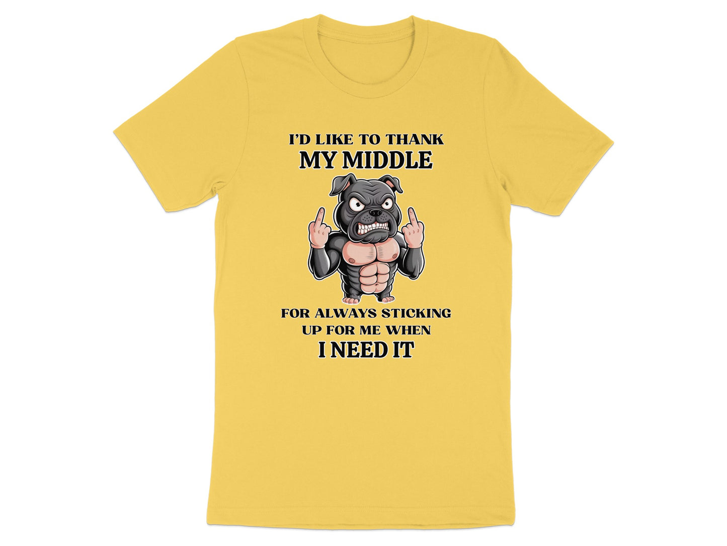 Yellow t-shirt with angry dog graphic and text: "I'd like to thank my middle for always sticking up for me when I need it."