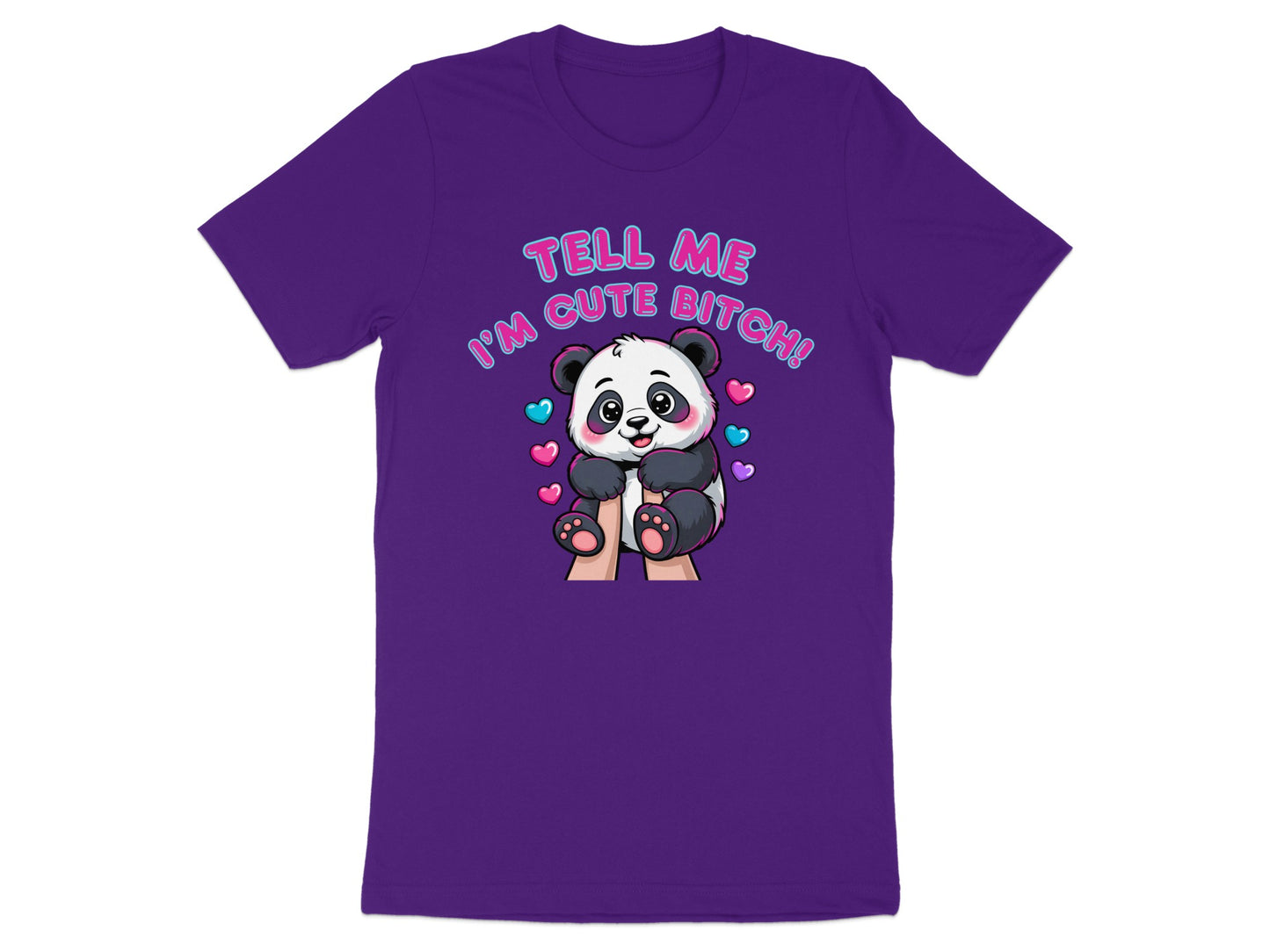 Purple t-shirt with a cartoon panda and text "TELL ME I'M CUTE BITCH!"