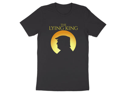 Black t-shirt with "THE LYING KING" text above Donald Trump silhouette in a sun.