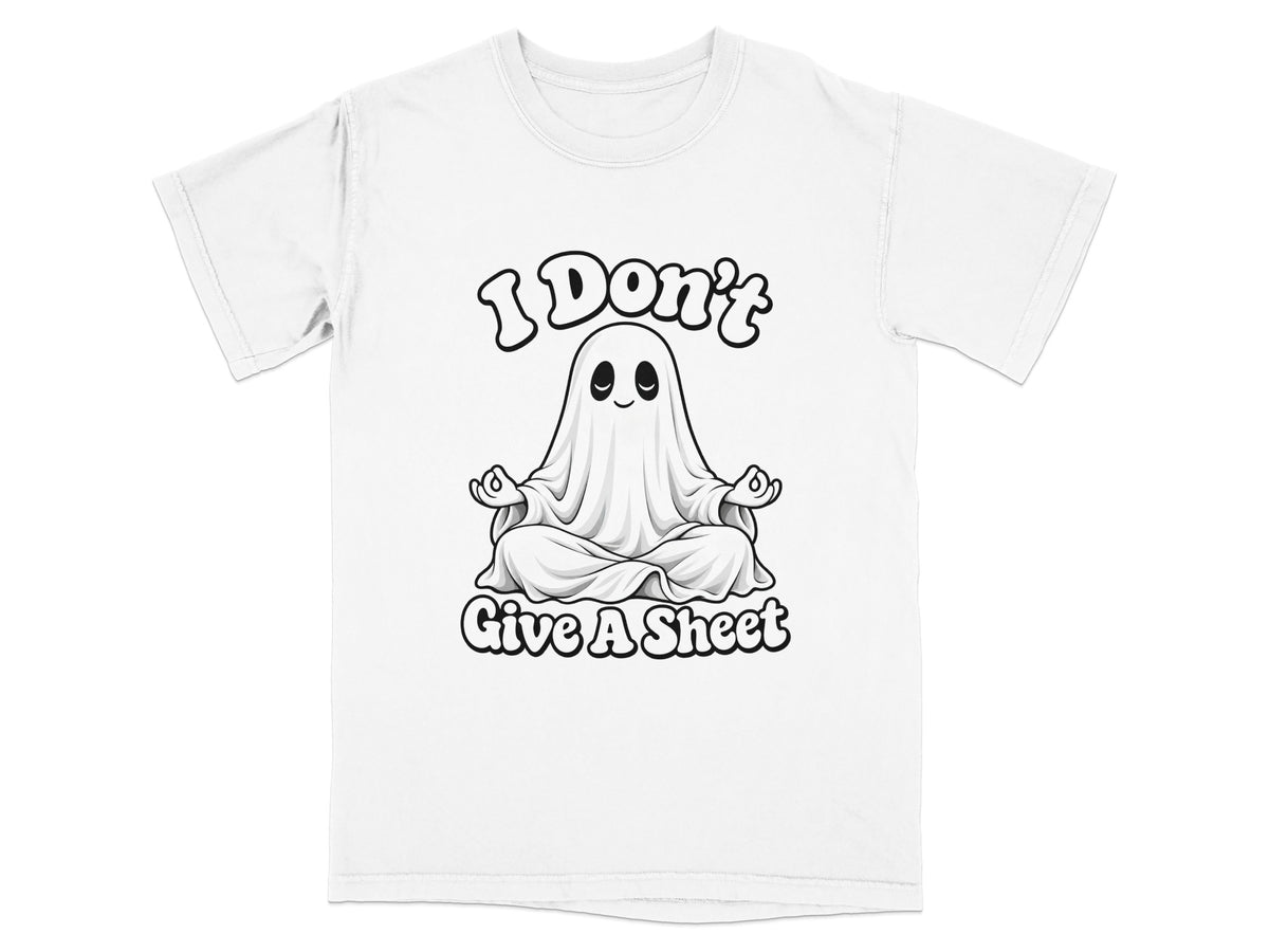 White t-shirt with cartoon ghost meditating and text "I Don't Give A Sheet".