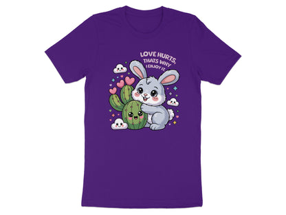 Cute bunny hugging a cactus with text "Love hurts, that's why I enjoy it."