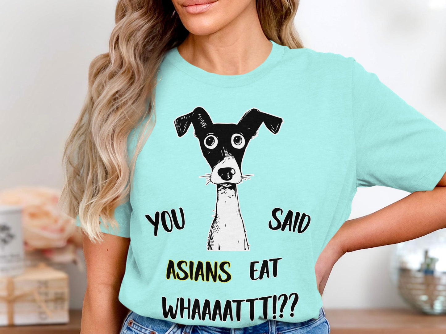 Offensive Humor Dog T-Shirt: Sarcastic Graphic Tee