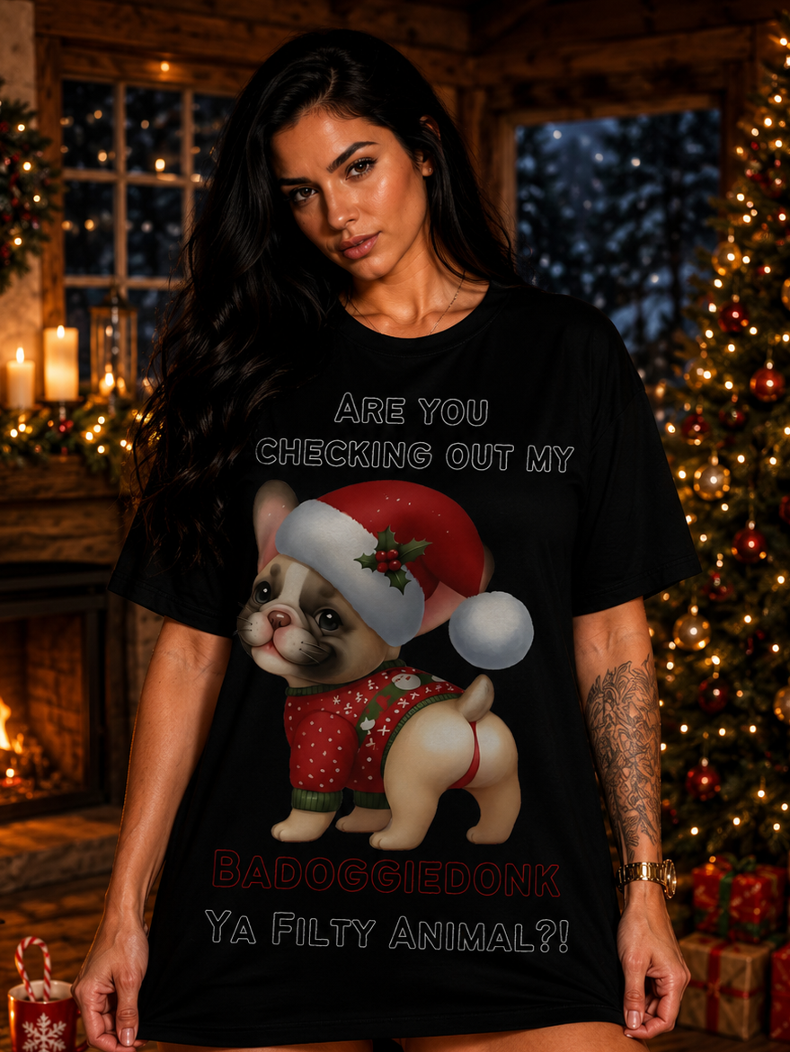 Are You Checking Out My Badoggiedonk Frenchie T-Shirt