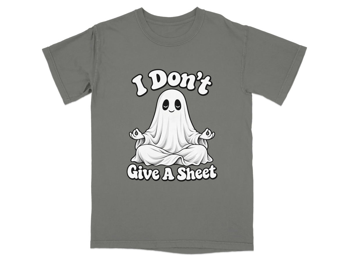 Gray t-shirt with a meditating ghost graphic and the text "I Don't Give A Sheet".
