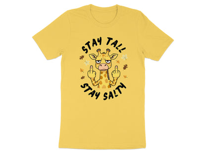 Yellow t-shirt with a cartoon giraffe giving middle fingers and text "STAY TALL STAY SALTY".