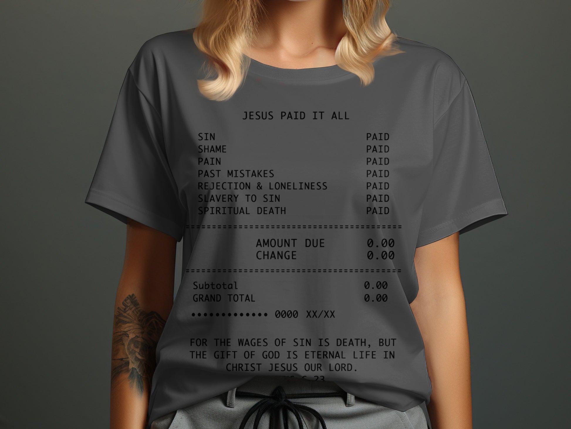 Gray t-shirt with "Jesus Paid It All" receipt print: sin, shame, pain, paid.