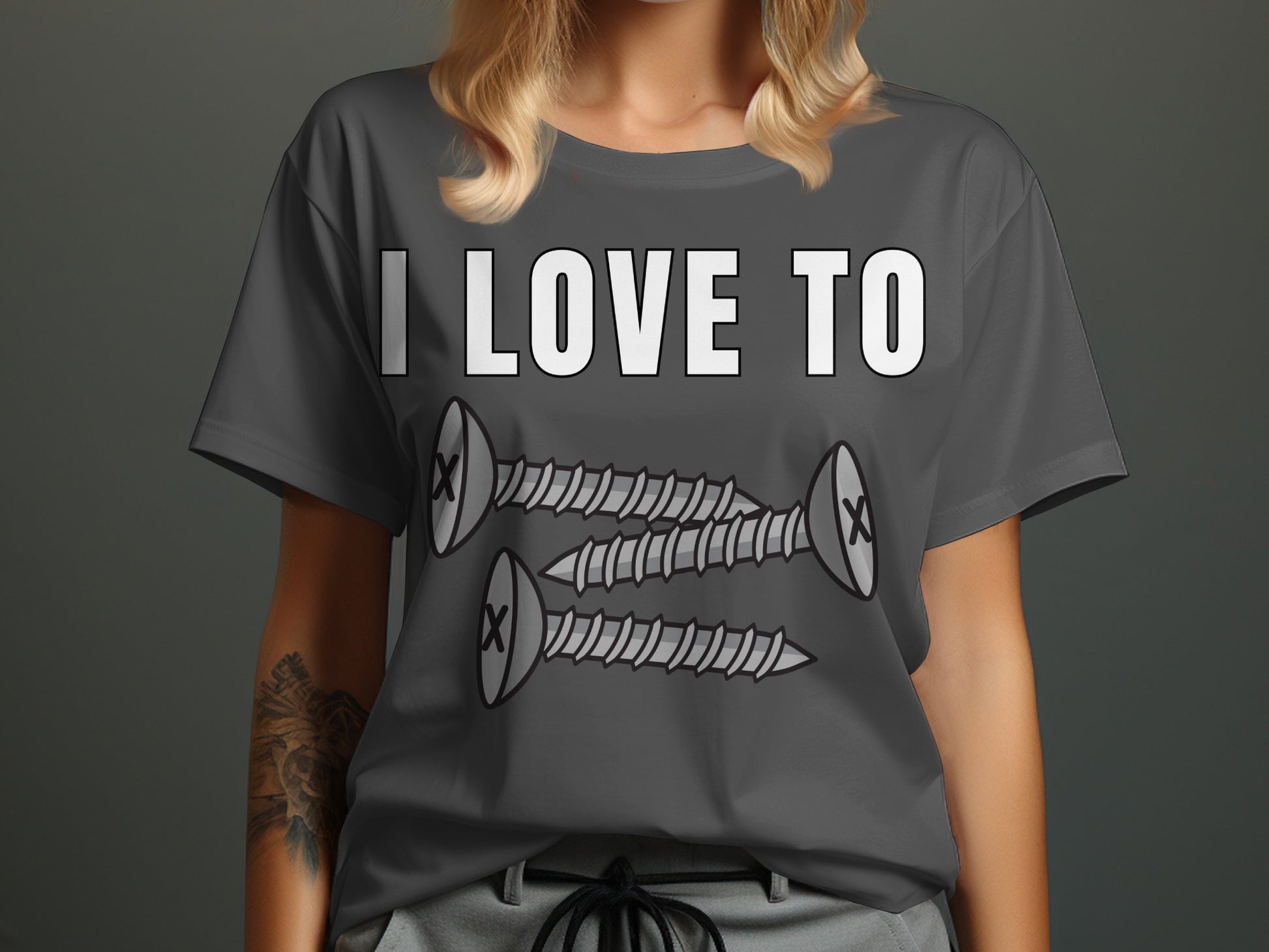 Grey t-shirt with "I LOVE TO" text and three screws graphic.