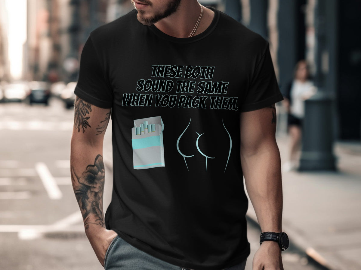 Black t-shirt with text and cigarette pack and butt graphic.