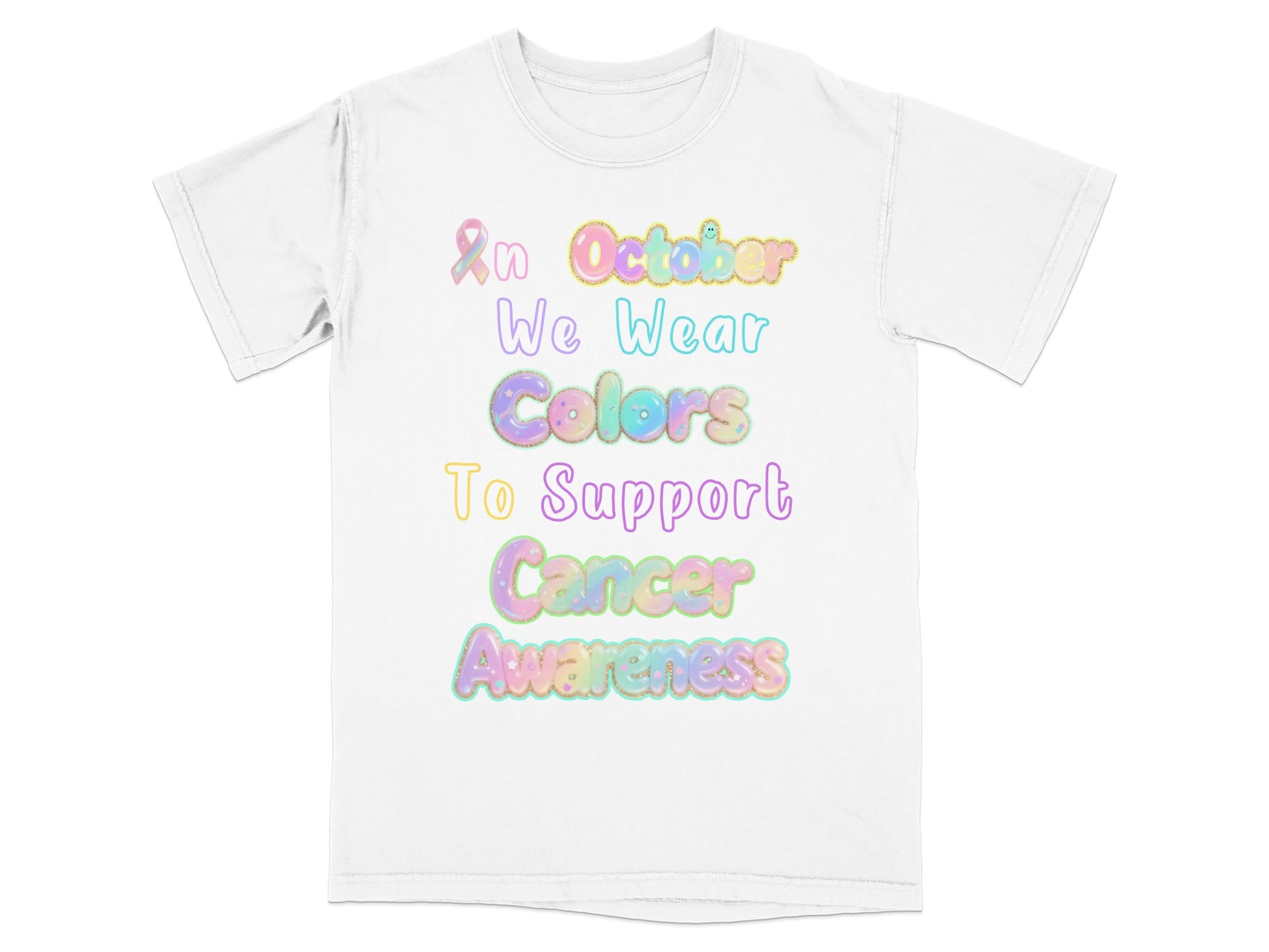 In October We Wear Colors To Support Cancer Awareness product type