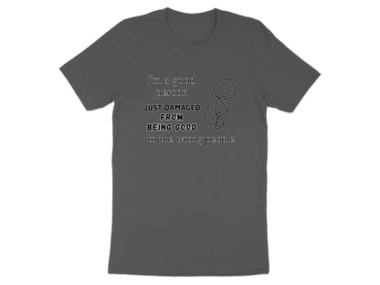 Damaged Good Person T-Shirt: Funny Sarcastic Stick Figure Graphic Tee