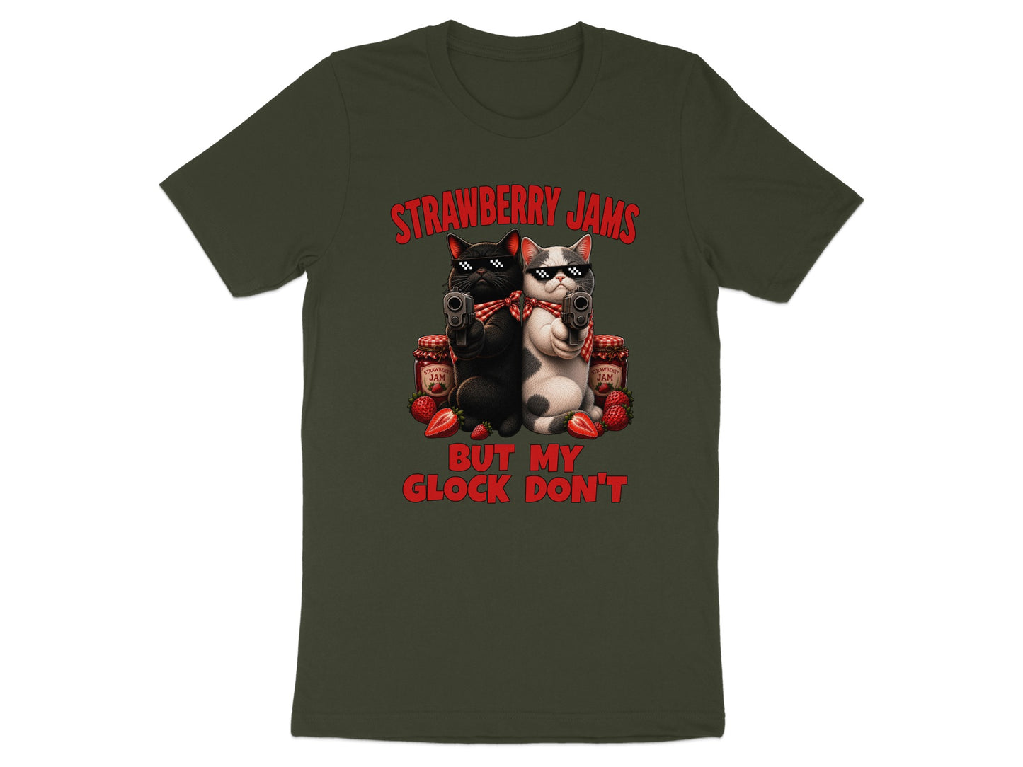 Two cats with guns and sunglasses, strawberry jam jars, and text that reads "STRAWBERRY JAMS BUT MY GLOCK DON'T".