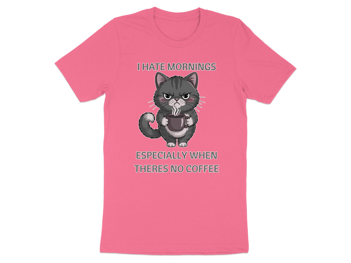 Pink t-shirt with grumpy cat and text: I hate mornings especially when theres no coffee.
