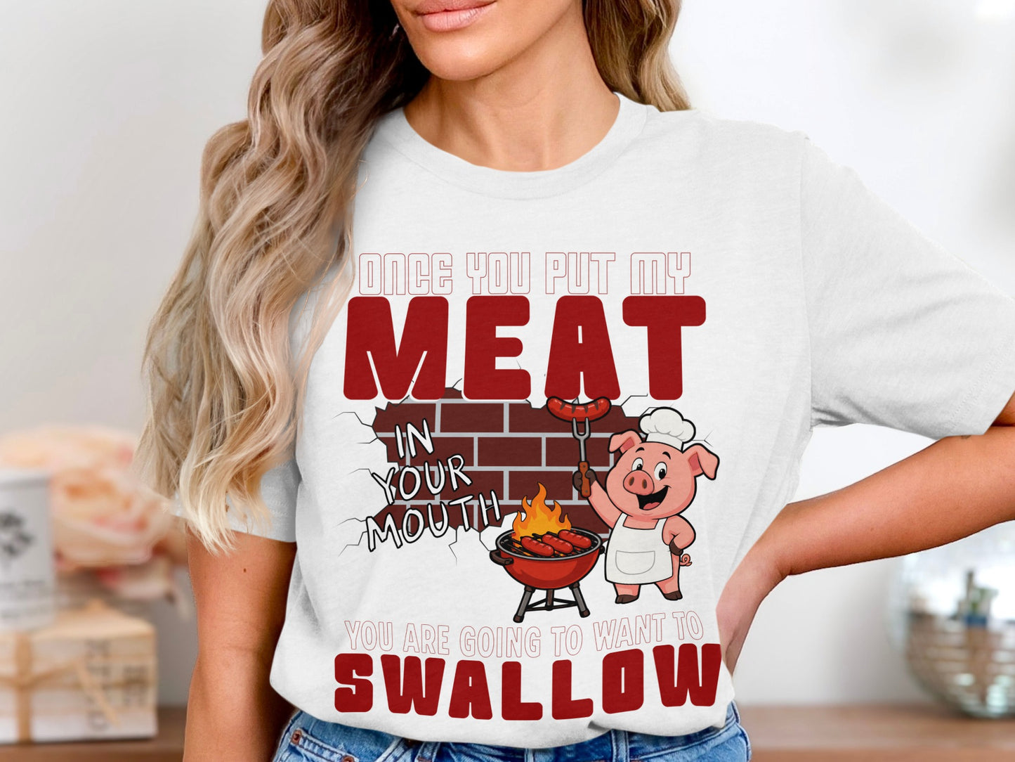 Cartoon pig chef with grill and sausages, text reads "Once you put my meat in your mouth, you are going to want to swallow".