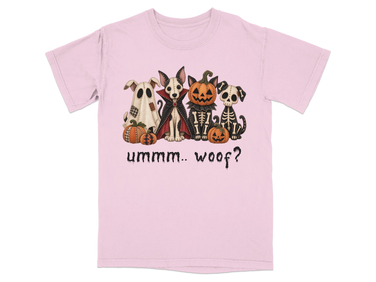 Pink t-shirt with four dogs dressed for Halloween and "Ummm.. Woof?" text.