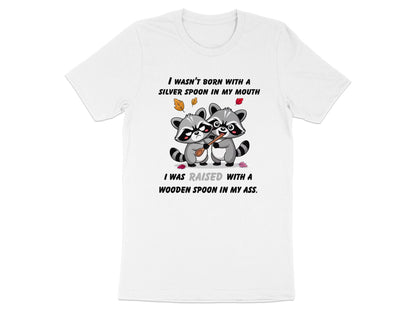 Funny Raccoon T-Shirt: Sarcastic Wooden Spoon Humor, Kawaii Graphic Tee