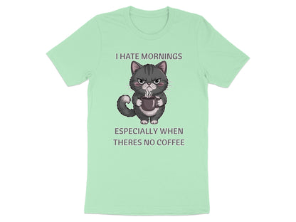 Light green t-shirt with grumpy cat holding coffee and text I hate mornings especially when theres no coffee