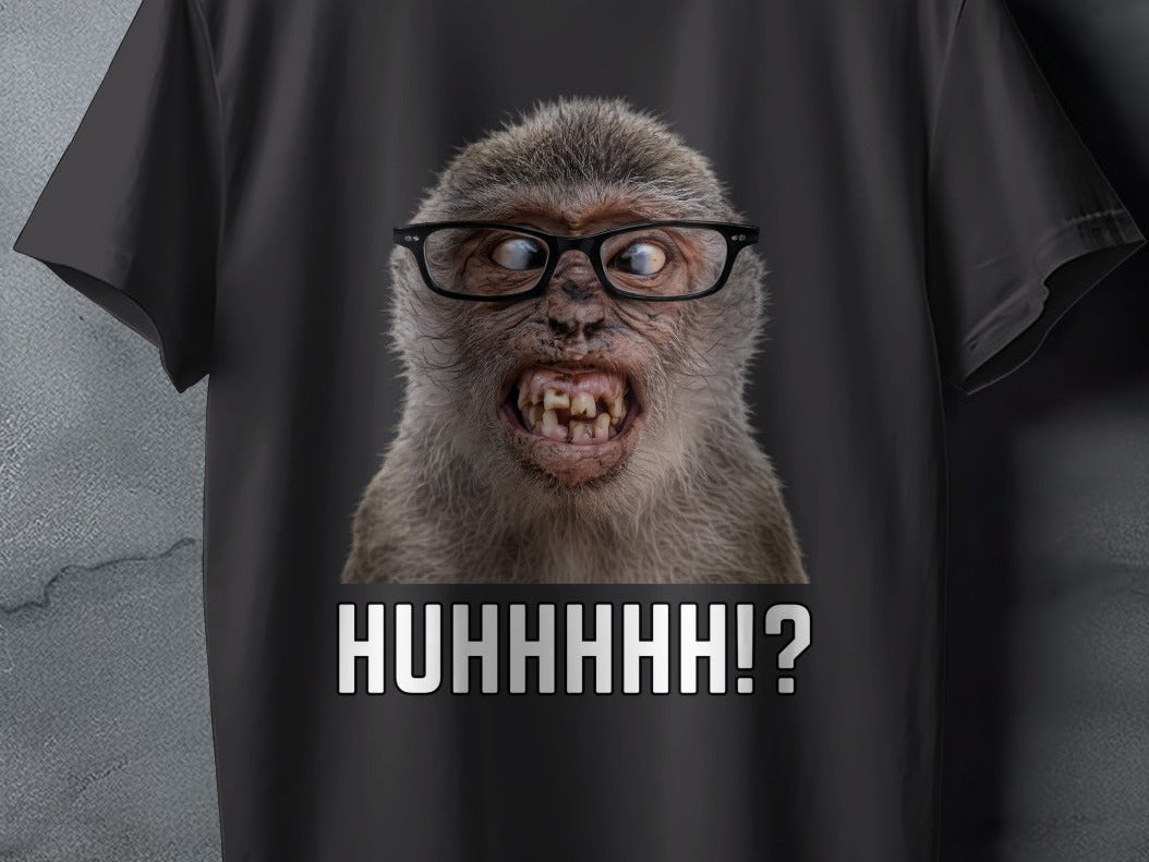 Black t-shirt with a shocked monkey wearing glasses and the text "HUHHHH!?"