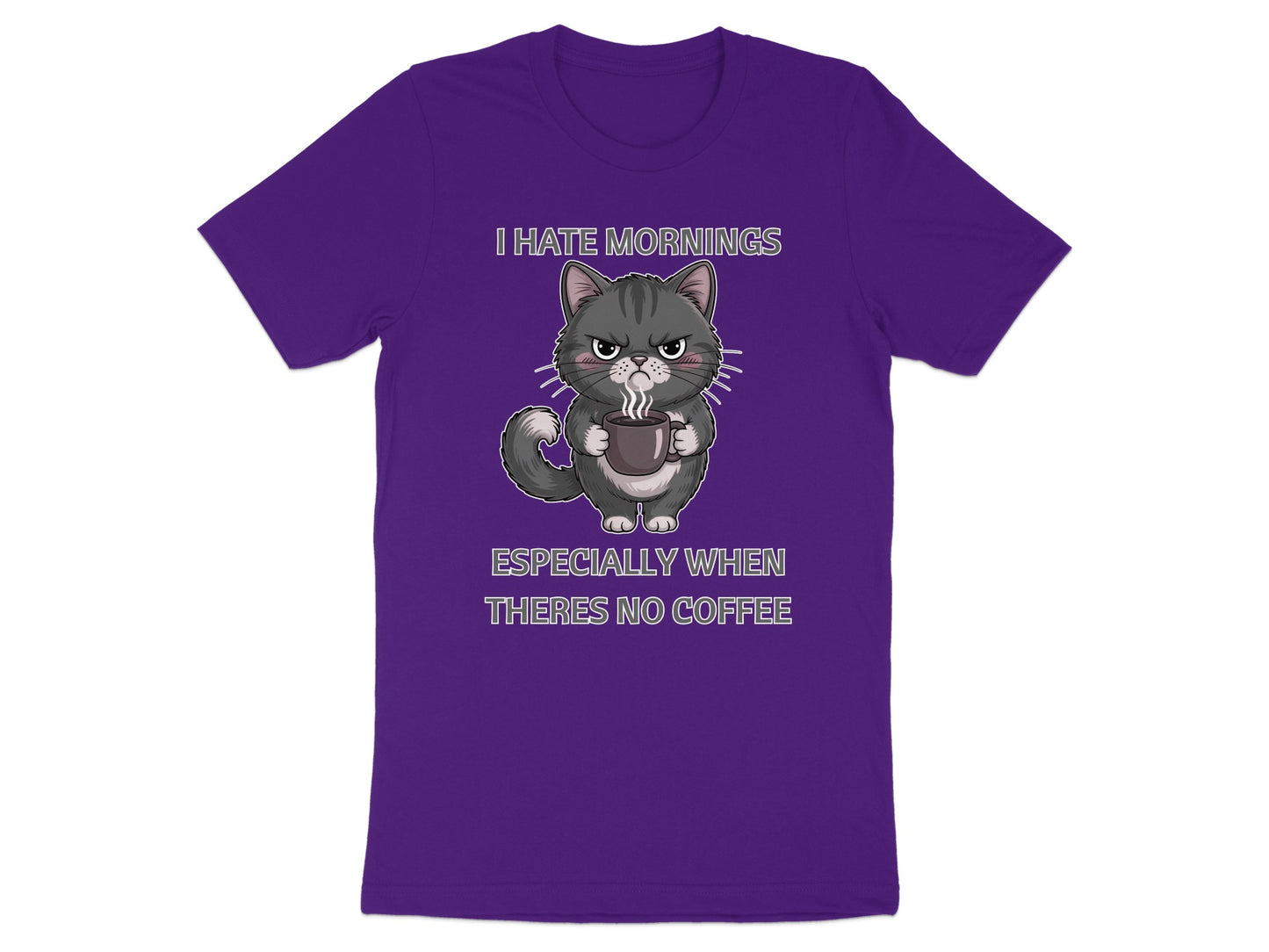 Purple t-shirt with a grumpy cat holding coffee. Text reads "I HATE MORNINGS ESPECIALLY WHEN THERES NO COFFEE".